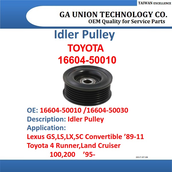 idler pulley-16604-50010 16604-50030